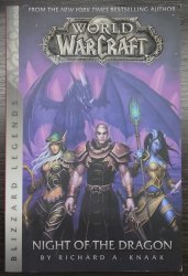 Книга World of Warcraft: Blizzard Legends - Night of the Dragon (мяка обкладинка) (Eng)