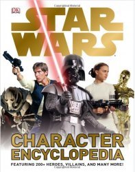 Книга Star Wars - Character Encyclopedia (Твёрдый переплёт) Eng